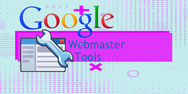 Google webmaster tools como usar?